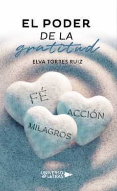el poder de la gratitud (ebook)-elva torres ruiz-9788419139559