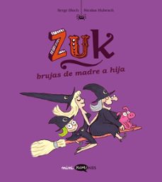 zuk 5 brujas de madre e hija-serge bloch-9788419183859