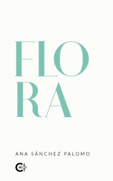 flora (ebook)-ana sanchez palomo-9788419267559