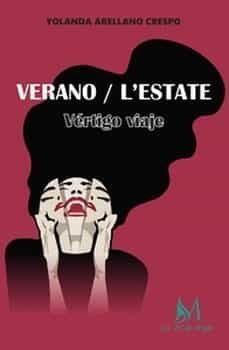 verano lestate vertigo viaje-yolanda arellano crespo-9788419327659