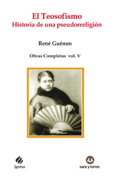 el teosofismo. historia de una pseudorreligion-9788419382559