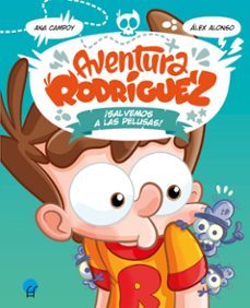aventura rodriguez. ¡salvemos a las pelusas!-9788419472359