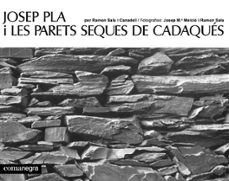 josep pla i les parets seques de cadaques-ramon sala i canadell-jose melcio-9788419590459