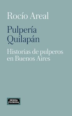 pulperia quilapan (ebook)-rocío areal-9788419596659