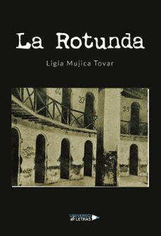 la rotunda (ebook)-ligia mujica tovar-9788419612359