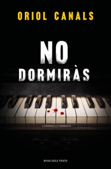 no dormiràs (ebook)-oriol canals-9788419756459