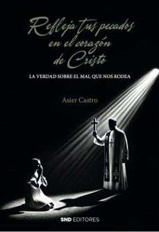 refleja tus pecados en el corazon de cristo-asier castro rosado-9788419764959