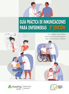 guia practica de inmunizaciones para enfermeras (ebook)-inmaculada cuesta esteve-josé antonio forcada segarra-juan alfonso martín quintero-9788419792259