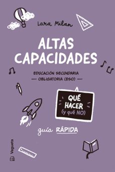 altas capacidades. que hacer (y que no)-lara milan-9788419794659