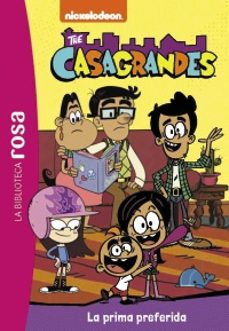 the casagrandes 5: la prima preferida-caroline guineton-9788419804259