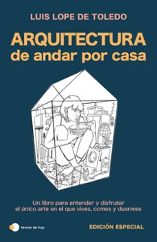 arquitectura de andar por casa (edicion especial)-9788419812759
