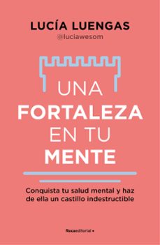 una fortaleza en tu mente-9788419965059
