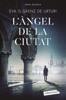 l àngel de la ciutat-eva garcia saenz de urturi-9788419971159