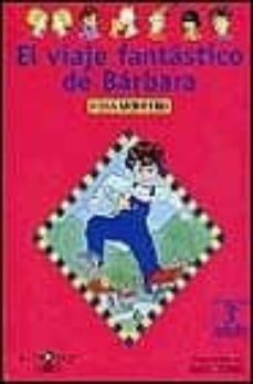 el viaje fantastico de barbara-rosa montero-9788420457659