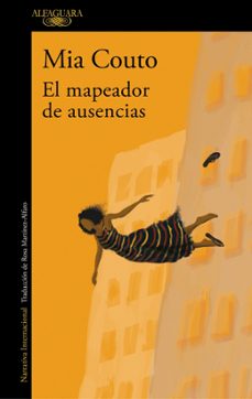 el mapeador de ausencias-mia couto-9788420461359