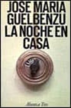 la noche en casa (6ª ed.)-9788420630359