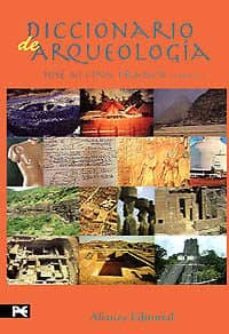 diccionario de arqueologia-jose alcina franch-9788420652559