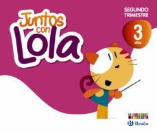 juntos con lola  3 años segundo trimestre-9788421675359