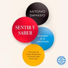 sentir y saber (audiolibro)-antonio damasio-9788423360659