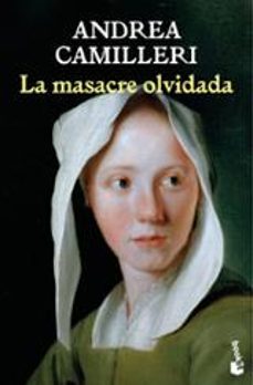 la masacre olvidada-andrea camilleri-9788423366859