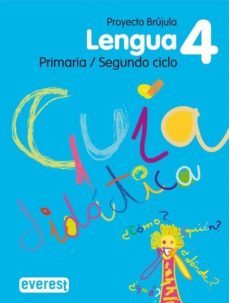 lengua 4 educacion primaria guia didactica brujula-9788424106959