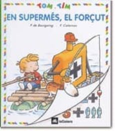 en supermes, el forçut-p. bourgoing-9788424649159