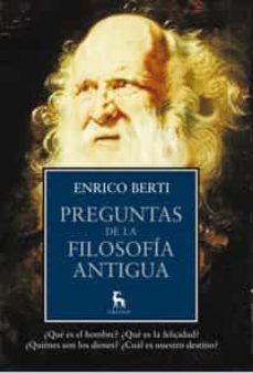 las grandes preguntas de la filosofia antigua-9788424919559