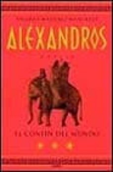 alexandro iii:  el confin del mundo-valerio massimo manfredi-9788425333859