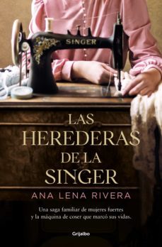 las herederas de la singer (ebook)-ana lena rivera-9788425361159