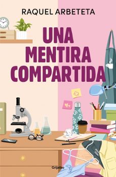 una mentira compartida-raquel arbeteta-9788425367359