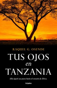 tus ojos en tanzania (ebook)-raquel g. osende-9788425369759
