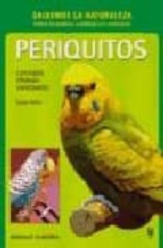 periquitos: cuidado, crianza, variedades-evelyn miller-9788425509759