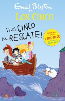 los cinco: ¡los cinco al rescate!-enid blyton-9788426146359