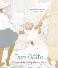 don osito marquina. el osito de los dali y garcia lorca-joan manuel soldevila-zuzanna celej-9788426147059