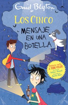 los cinco: mensaje en una botella-enid blyton-sufiya ahmed-9788426148759