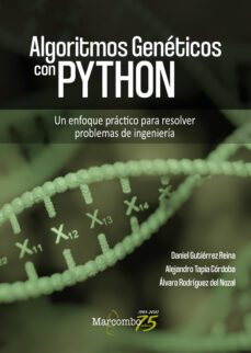 algoritmos geneticos con python-daniel gutierrez-alejandro tapia-alvaro rodriguez-9788426729859