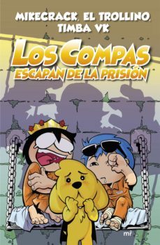 compas 2. los compas escapan de la prisión (nueva presentación) (ebook)-9788427046559