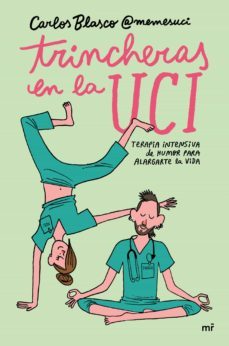 trincheras en la uci (ebook)-carlos blasco-9788427049659