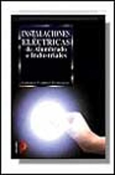 instalaciones electricas de alumbrado e industriales-fernando martinez dominguez-9788428324359