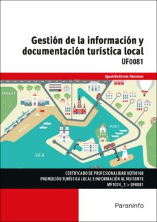 (uf0081) gestion de la informacion y documentacion turistica loca l-9788428340359