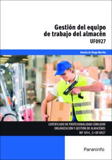 uf0927 - gestion del equipo de trabajo del almacen-9788428397759