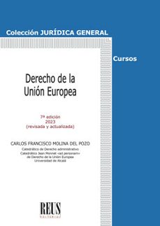 derecho de la unión europea 2023-carlos francisco molina del pozo-9788429027259