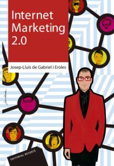 internet marketing 2.0-josep lluis gabril i eroles-9788429126259