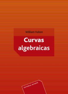 curvas algebraicas-william fulton-9788429150759