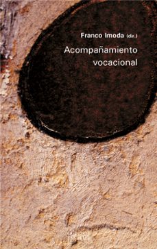acompañamiento vocacional (2ª ed.)-franco imoda-9788430114559