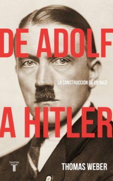 de adolf a hitler (ebook)-thomas weber-9788430619559