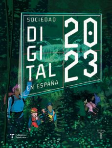 sociedad digital en españa 2023: el año en que todo cambió-9788430626359