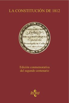 la constitucion de 1812 (ed. conmemorativa del segundo centenario )-9788430954759