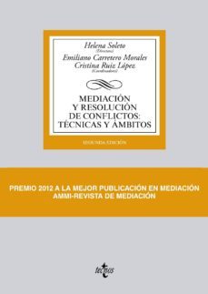 MEDIACION Y RESOLUCION DE CONFLICTOS: TECNICAS Y AMBITOS (2ª ED ...