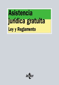 asistencia juridica gratuita: ley y reglamento-9788430968459